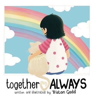 together ALWAYS - Tristan Gadd