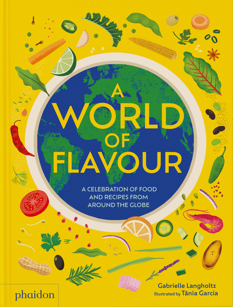 A World of Flavour - Gabrielle Langholtz