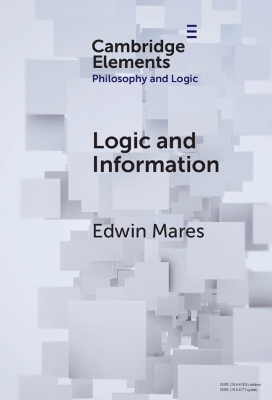 Logic and Information - Edwin Mares