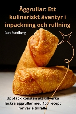 �ggrullar -  Dan Sundberg