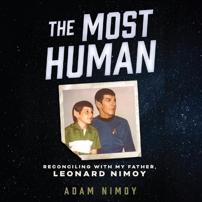 The Most Human - Adam Nimoy