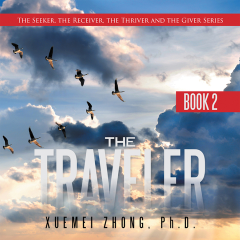 Traveler -  Xuemei Zhong Ph.D.