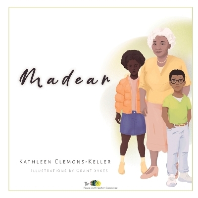 Madear - Kathleen Clemons-Keller