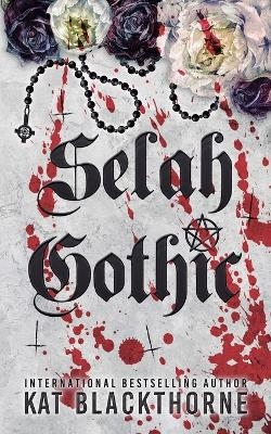 Selah Gothic - Kat Blackthorne