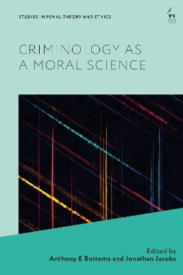 Criminology as a Moral Science - 