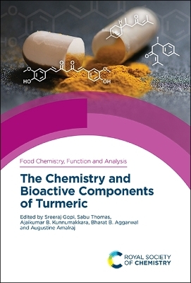 Chemistry and Bioactive Components of Turmeric - 