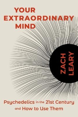 Your Extraordinary Mind - Zach Leary