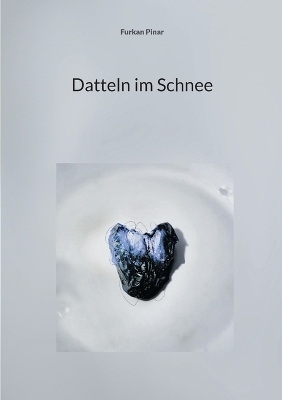 Datteln im Schnee - Furkan Pinar