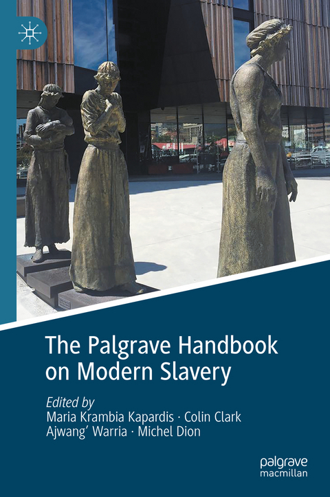 The Palgrave Handbook on Modern Slavery - 