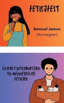 Fetisjfest - Samuel James