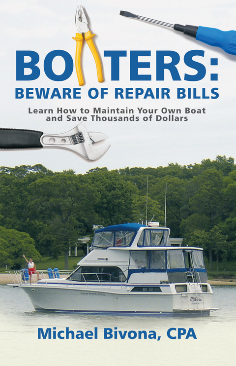 Boaters: Beware of Repair Bills -  Michael Bivona CPA