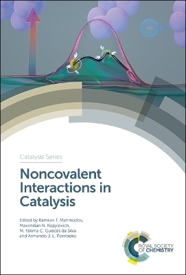 Noncovalent Interactions in Catalysis - 