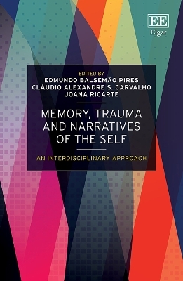 Memory, Trauma and Narratives of the Self - 