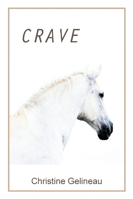 Crave - Christine Gelineau