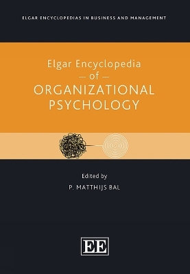 Elgar Encyclopedia of Organizational Psychology - 