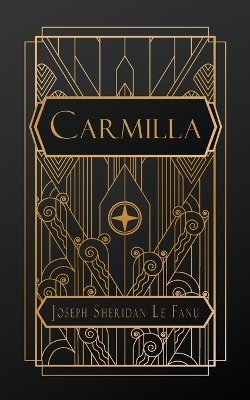 Carmilla - Joseph Sheridan Le Fanu