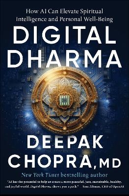 Digital Dharma - Deepak Chopra