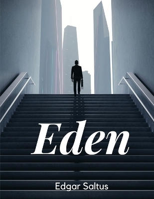 Eden -  Edgar Saltus