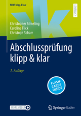 Abschlussprüfung klipp & klar - Almeling, Christopher; Flick, Caroline; Scharr, Christoph