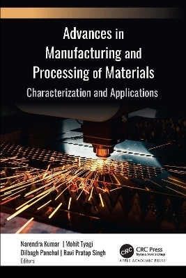 Advances in Manufacturing and Processing of Materials - 