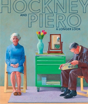 Hockney and Piero - Susanna Avery-Quash