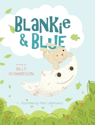 Blankie & Blue - Billy Richardson