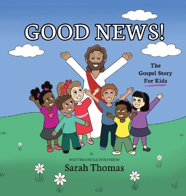 Good News! - Sarah Thomas