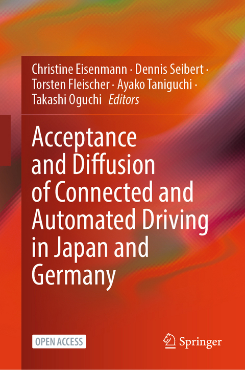 Acceptance and Diffusion of Connected and Automated Driving in Japan and Germany - 