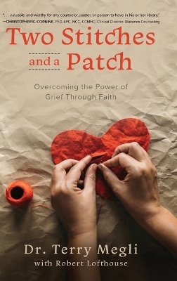 Two Stitches and a Patch - Terry Megli