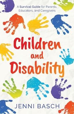 Children and Disability - Jenni Basch