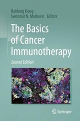 The Basics of Cancer Immunotherapy - Dong, Haidong; Markovic, Svetomir N.
