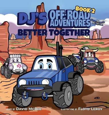 DJ's Off-Road Adventures - David McBee