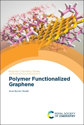 Polymer Functionalized Graphene - Prof. Arun Kumar Nandi