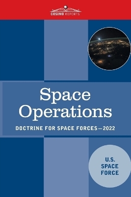 Space Operations -  U S Space Force