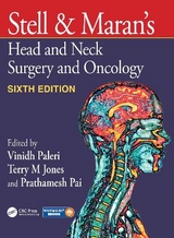 Stell & Maran's Head and Neck Surgery and Oncology - Paleri, Vinidh; Jones, Terry M.; Pai, Prathamesh