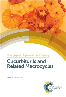 Cucurbiturils and Related Macrocycles - 