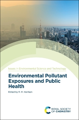 Environmental Pollutant Exposures and Public Health - 