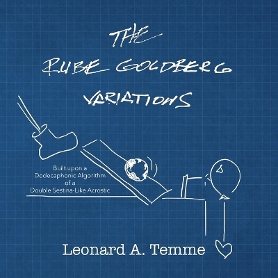 The Rube Goldberg Variations - Leonard A Temme