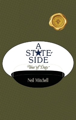 A Stateside Tour of Duty - Neil Mitchell