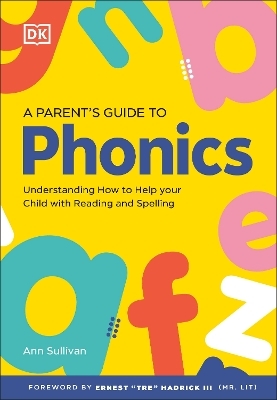 DK Super Phonics A Parent's Guide to Phonics -  Dk