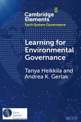 Learning for Environmental Governance - Andrea K. Gerlak, Tanya Heikkila