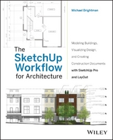 SketchUp Workflow for Architecture -  Michael Brightman