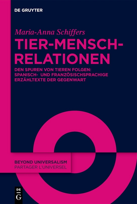 Tier-Mensch-Relationen - Maria-Anna Schiffers