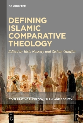 Defining Islamic Comparative Theology - 