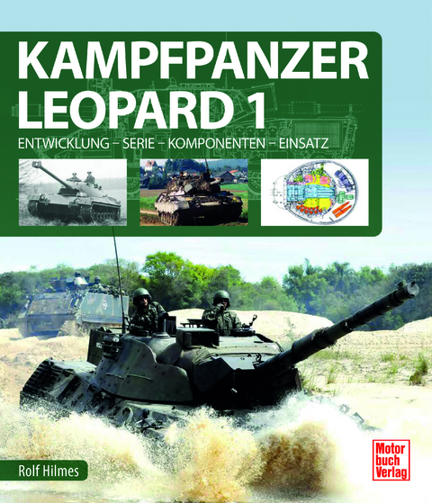 Kampfpanzer Leopard 1 - Rolf Hilmes