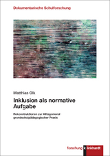 Inklusion als normative Aufgabe - Matthias Olk