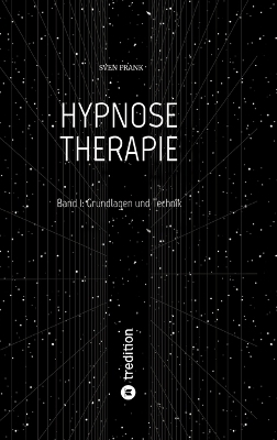 HYPNOSE THERAPIE - Sven Frank