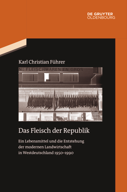 Das Fleisch der Republik - Karl Christian Führer