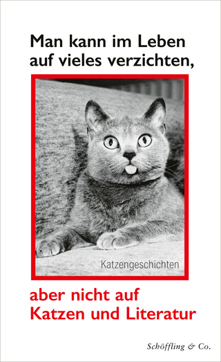 Man kann im Leben auf vieles verzichten, aber nicht auf Katzen und Literatur - Julia Bachstein