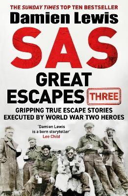 SAS Great Escapes Three - Damien Lewis